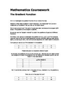 The Gradient Function - Aim: to investigate the gradient function for all kinds of curves.