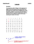 In this assignment I am going to try to find the relation between the t-total and the t-number and then will express this in an algebraic form. I have been asked in the question to find the relationship between the t-total ad the t-number in a nine by